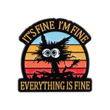 Everything is Fine Cat Pin