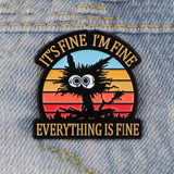 Everything is Fine Cat Pin