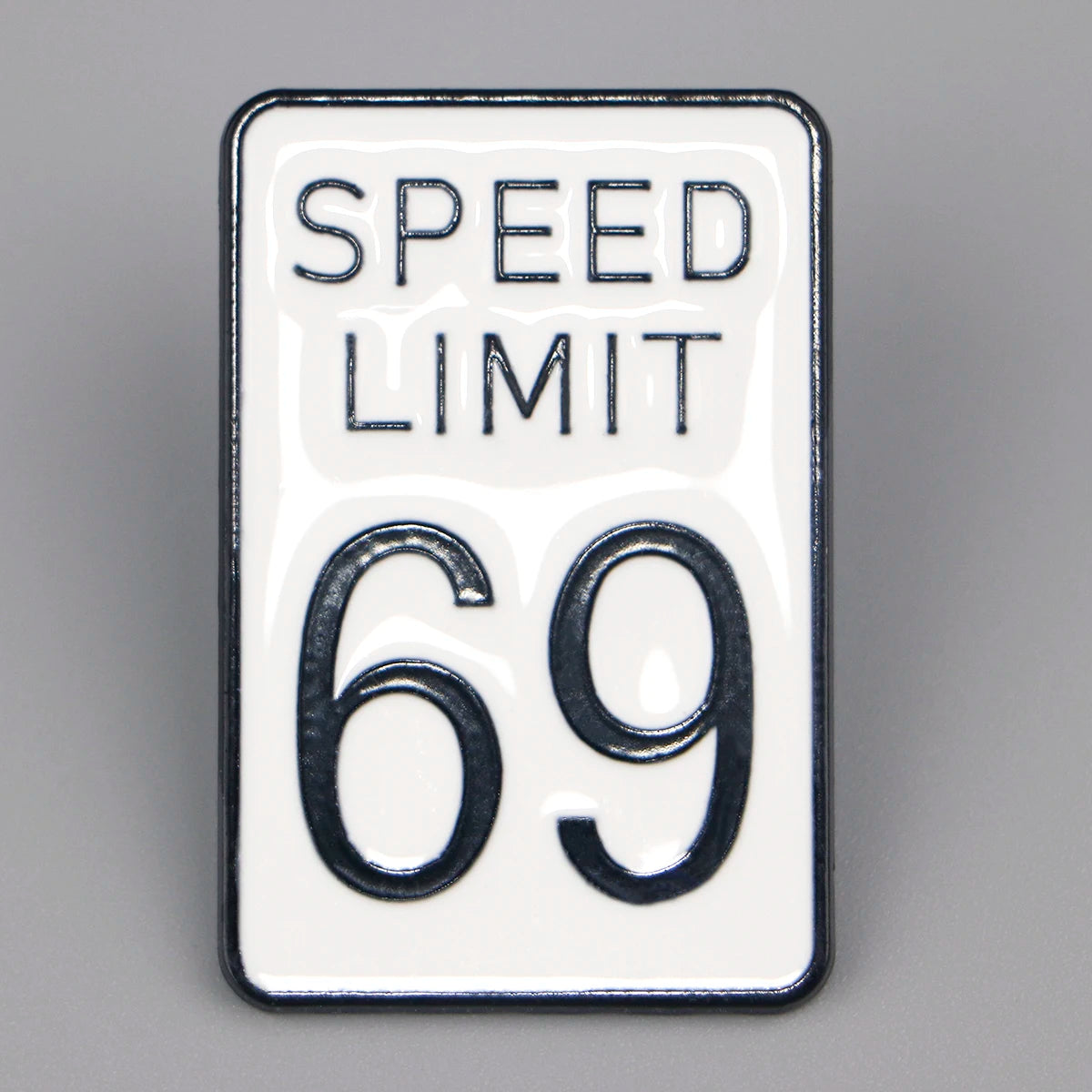 Retro Speed Limit 69 Pin