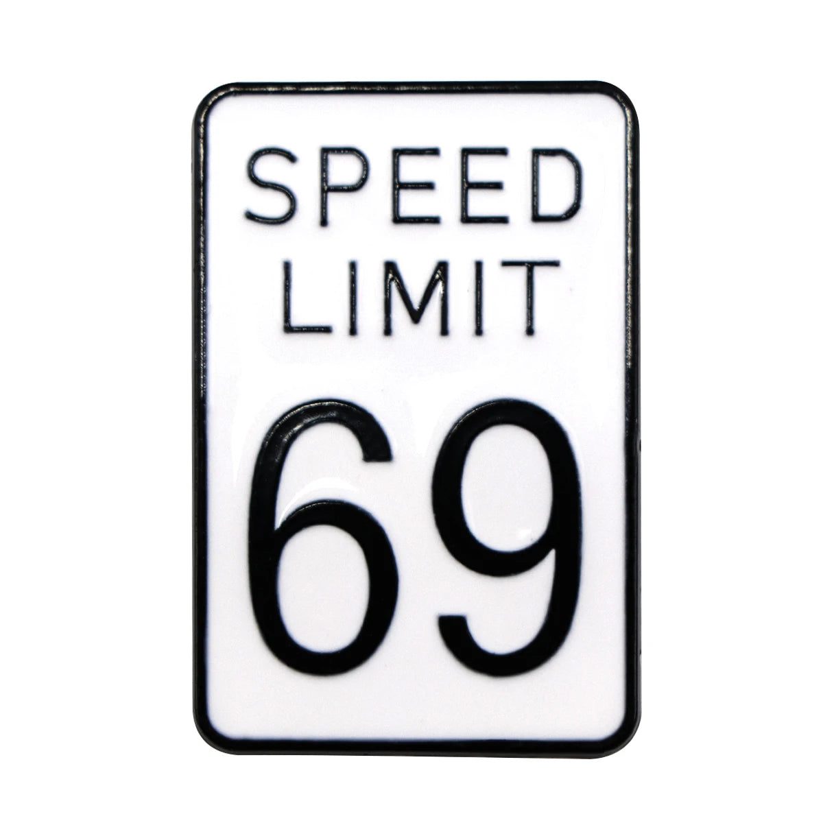 Retro Speed Limit 69 Pin