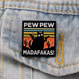 Pew Pew Madafakas Pin