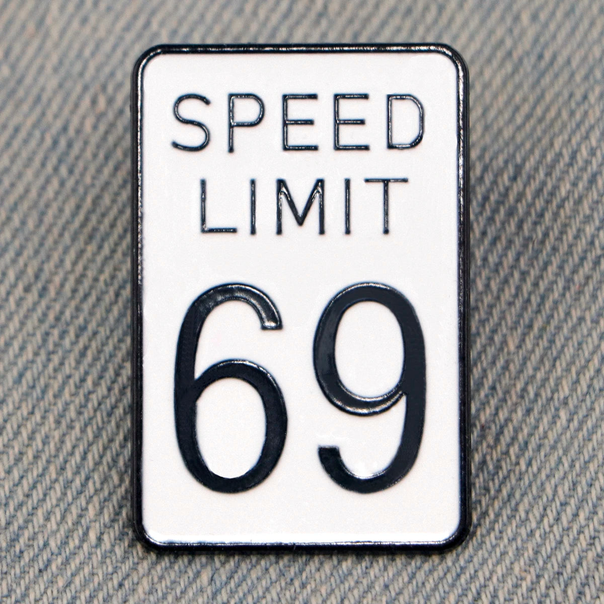 Retro Speed Limit 69 Pin