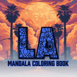 Los Angeles Mandala Digital & Printable Coloring Book